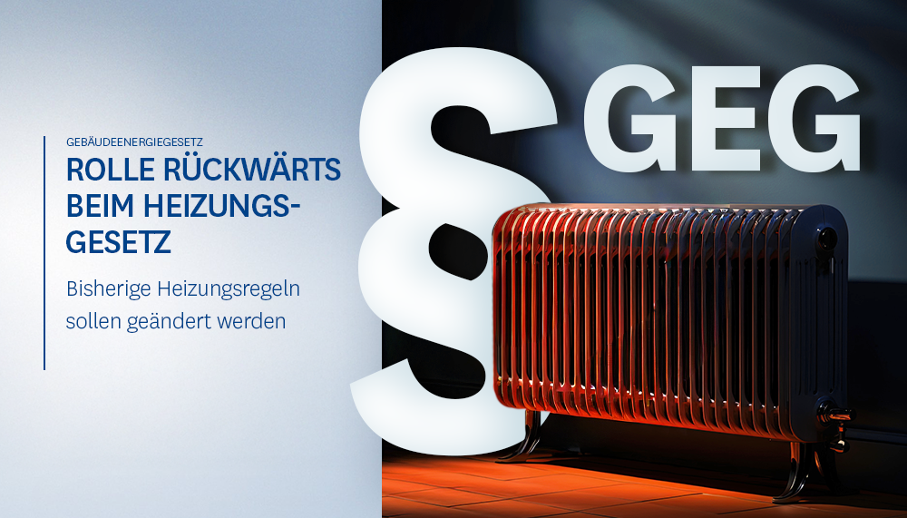 Text 'Rolle Rückwärts beim Heizungsgesetz', Paragraphenzeichen, 'GEG' und glühender Heizkörper auf Fliesenboden.
